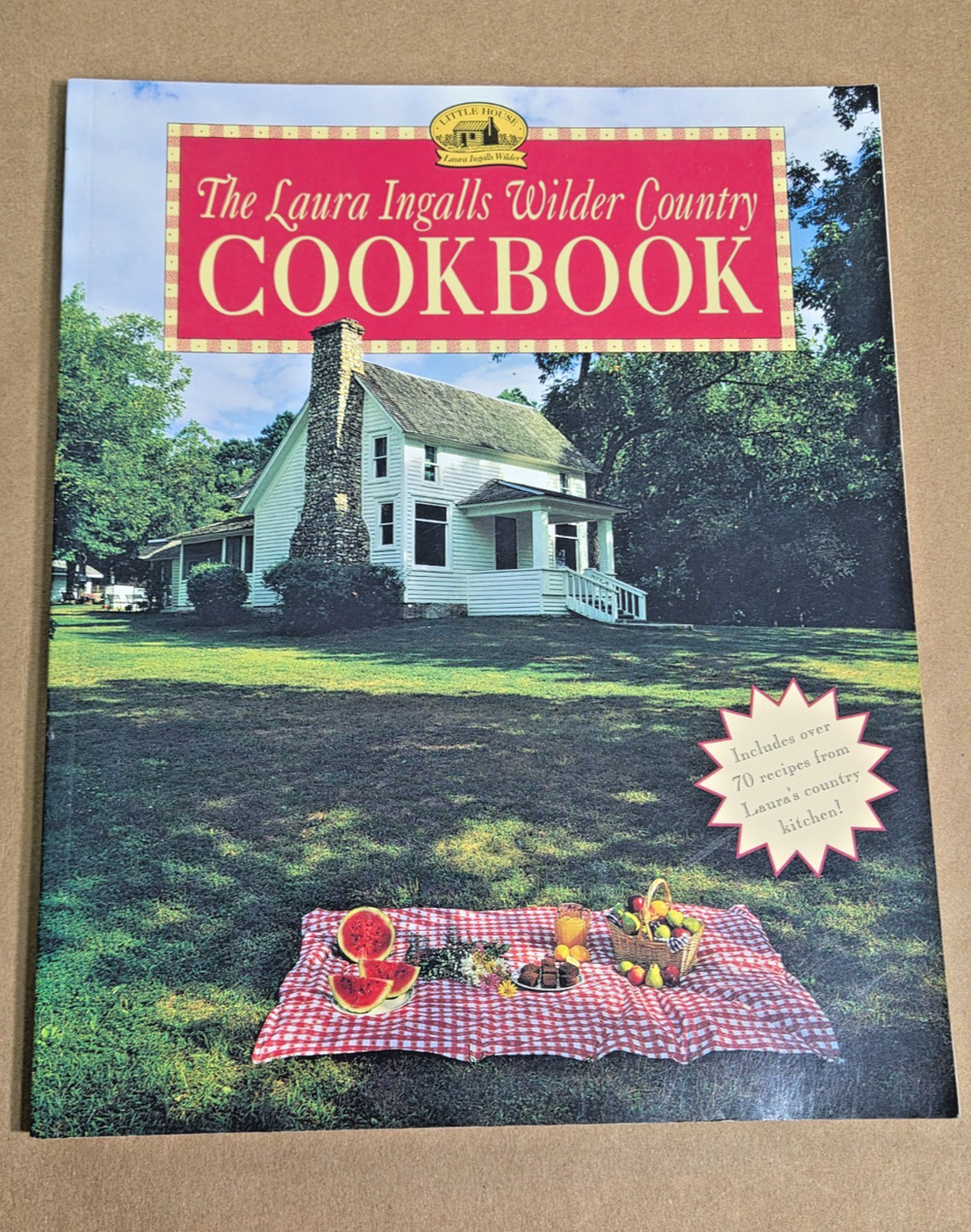 Vintage Laura Ingalls Wilder Country Cookbook - Over 70 Recipes- Like New!